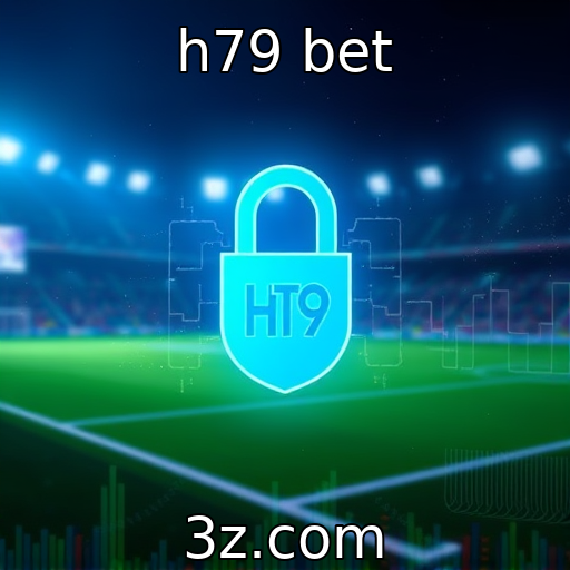 h79 bet - A importância da segurança em plataformas de apostas